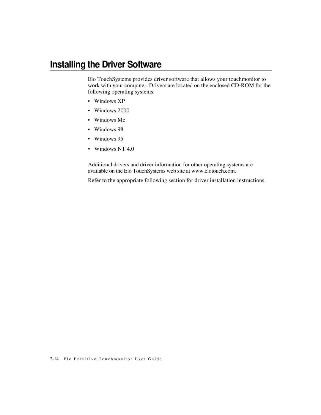 Elo TouchSystems 1825L, 1827L manual Installing the Driver Software 