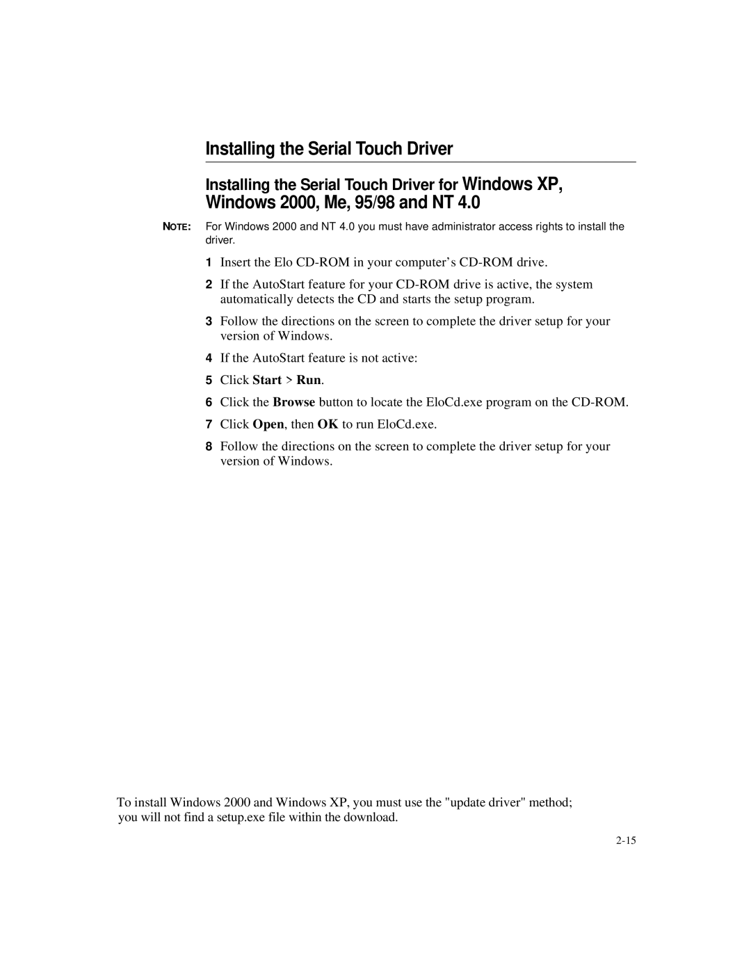 Elo TouchSystems 1827L, 1825L manual Installing the Serial Touch Driver 