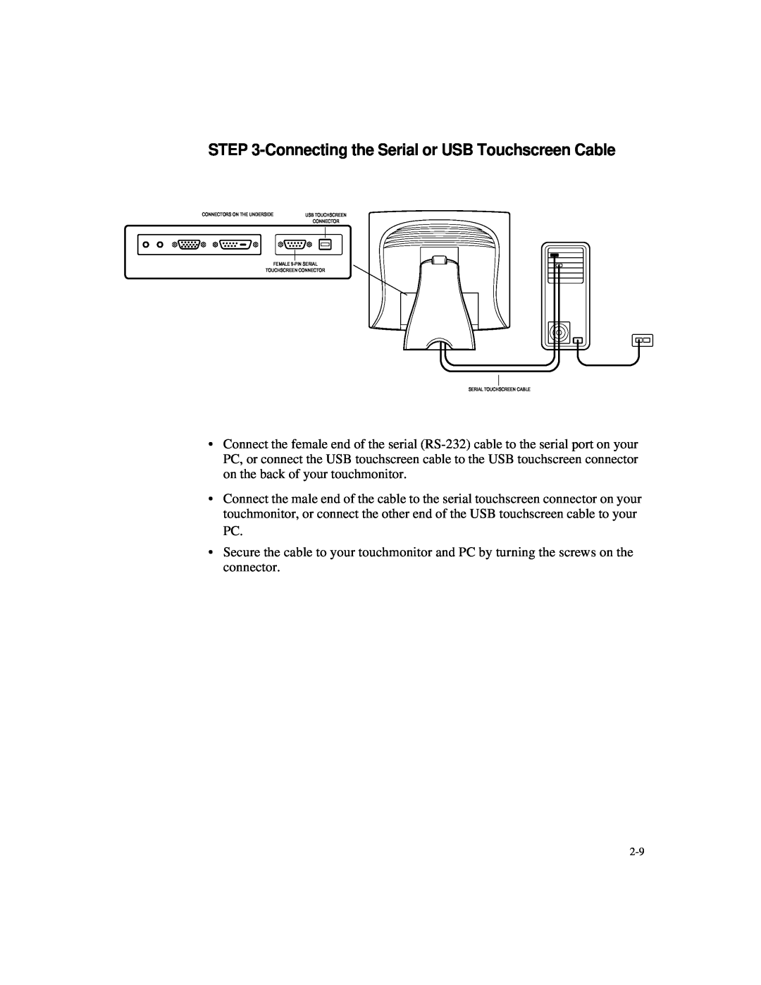 Elo TouchSystems 1827L, 1825L manual Connecting the Serial or USB Touchscreen Cable, Connectors On The Underside 