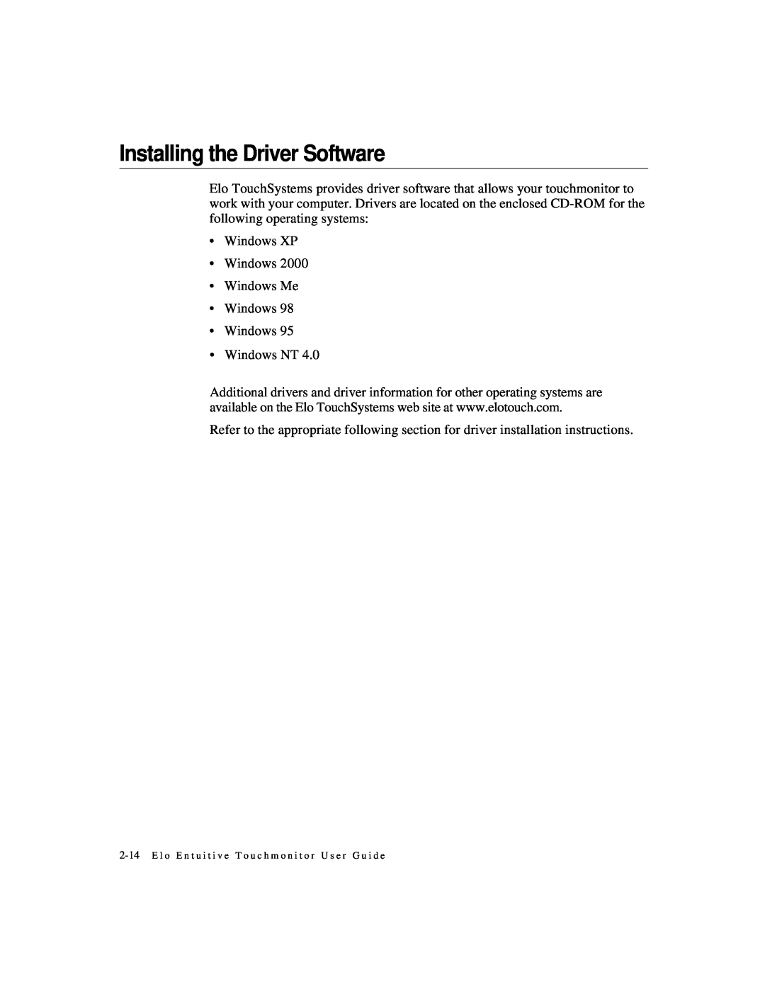 Elo TouchSystems 1825L, 1827L manual Installing the Driver Software 