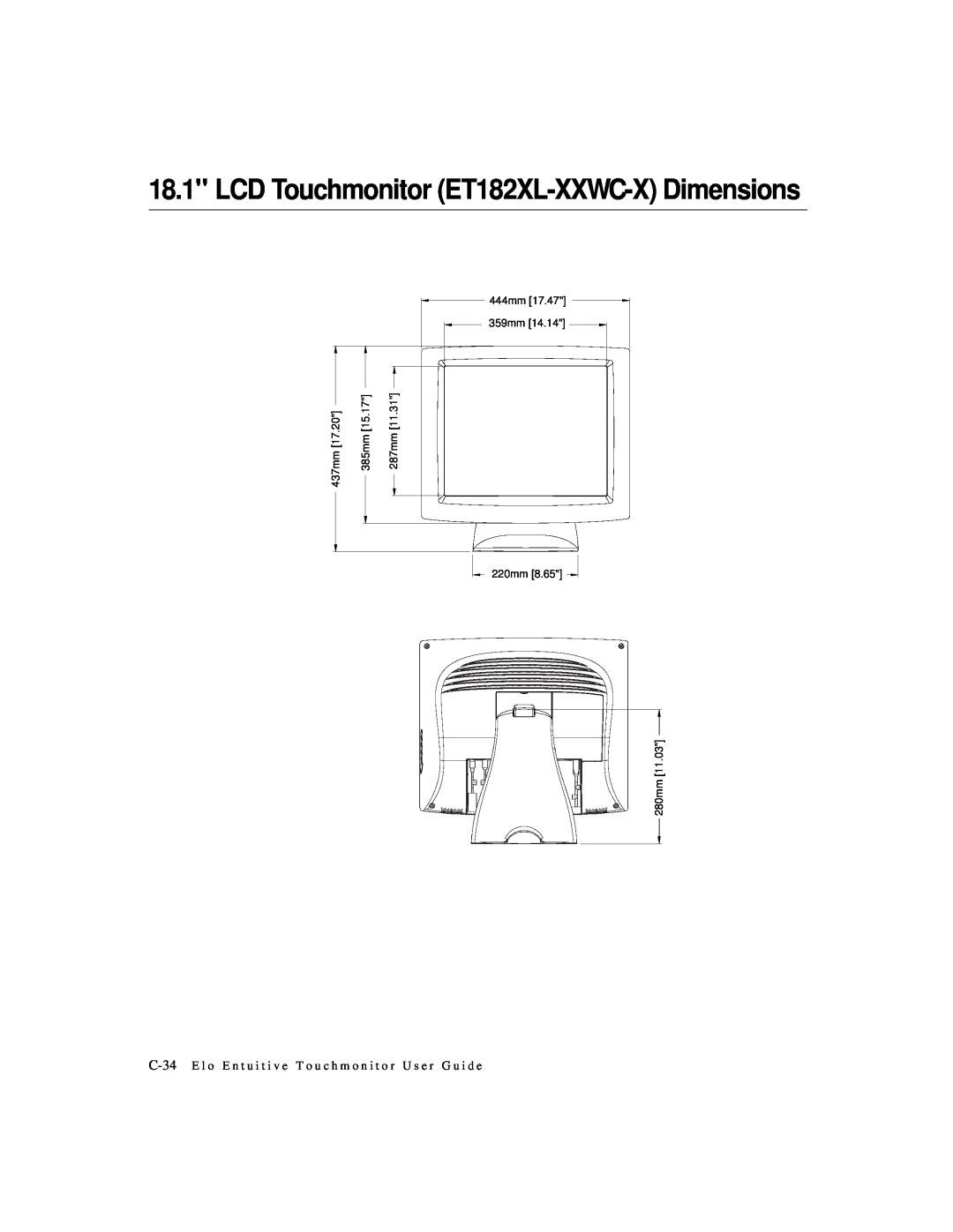 Elo TouchSystems 1825L, 1827L LCD Touchmonitor ET182XL-XXWC-X Dimensions, 444mm 359mm, 385mm, 287mm, 437mm, 220mm, 280mm 