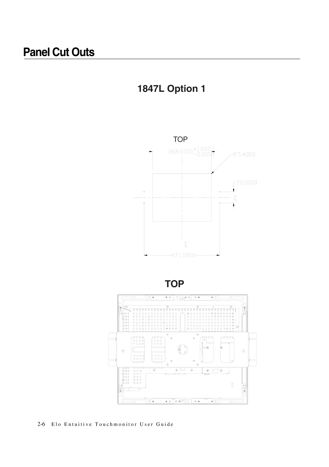 Elo TouchSystems 1847L manual Panel Cut Outs, Top 