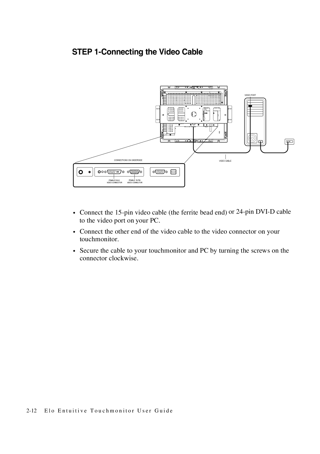 Elo TouchSystems 1847L manual Connecting the Video Cable 