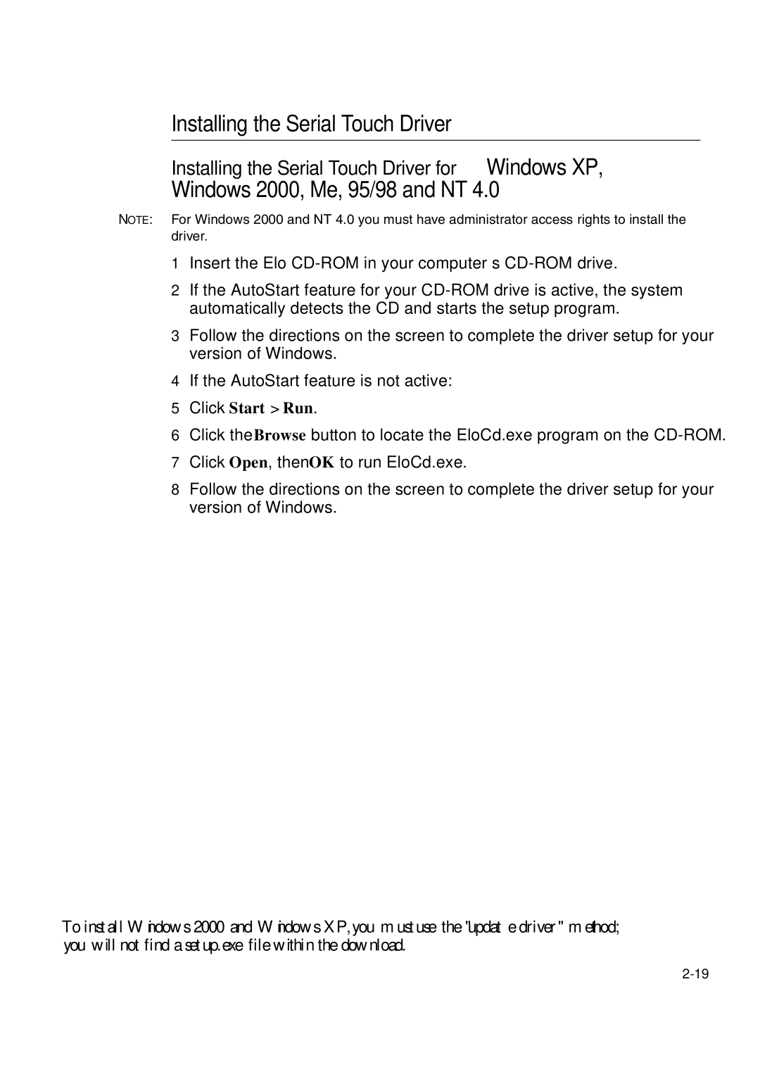 Elo TouchSystems 1847L manual Installing the Serial Touch Driver 