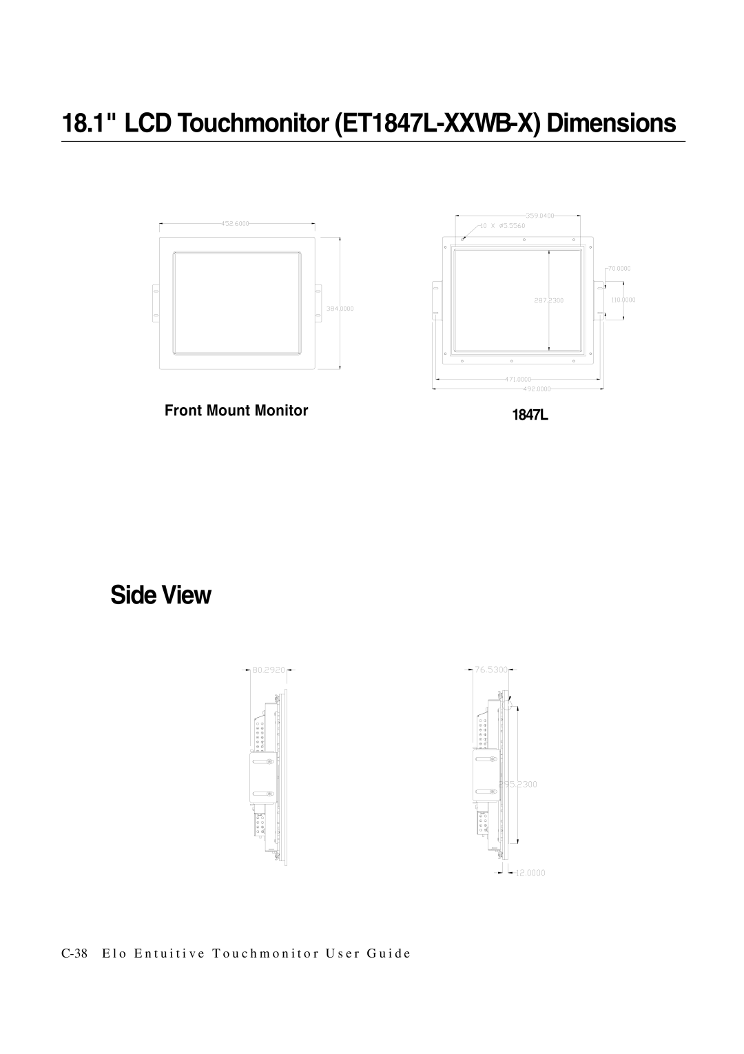 Elo TouchSystems 1847L manual Side View 