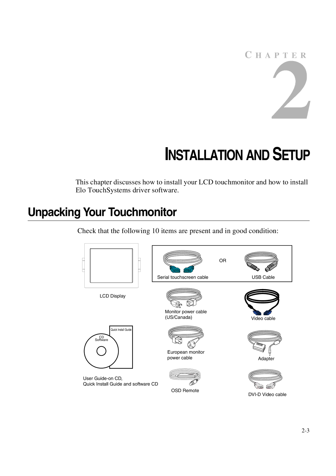 Elo TouchSystems 1847L manual Installation and Setup, Unpacking Your Touchmonitor 