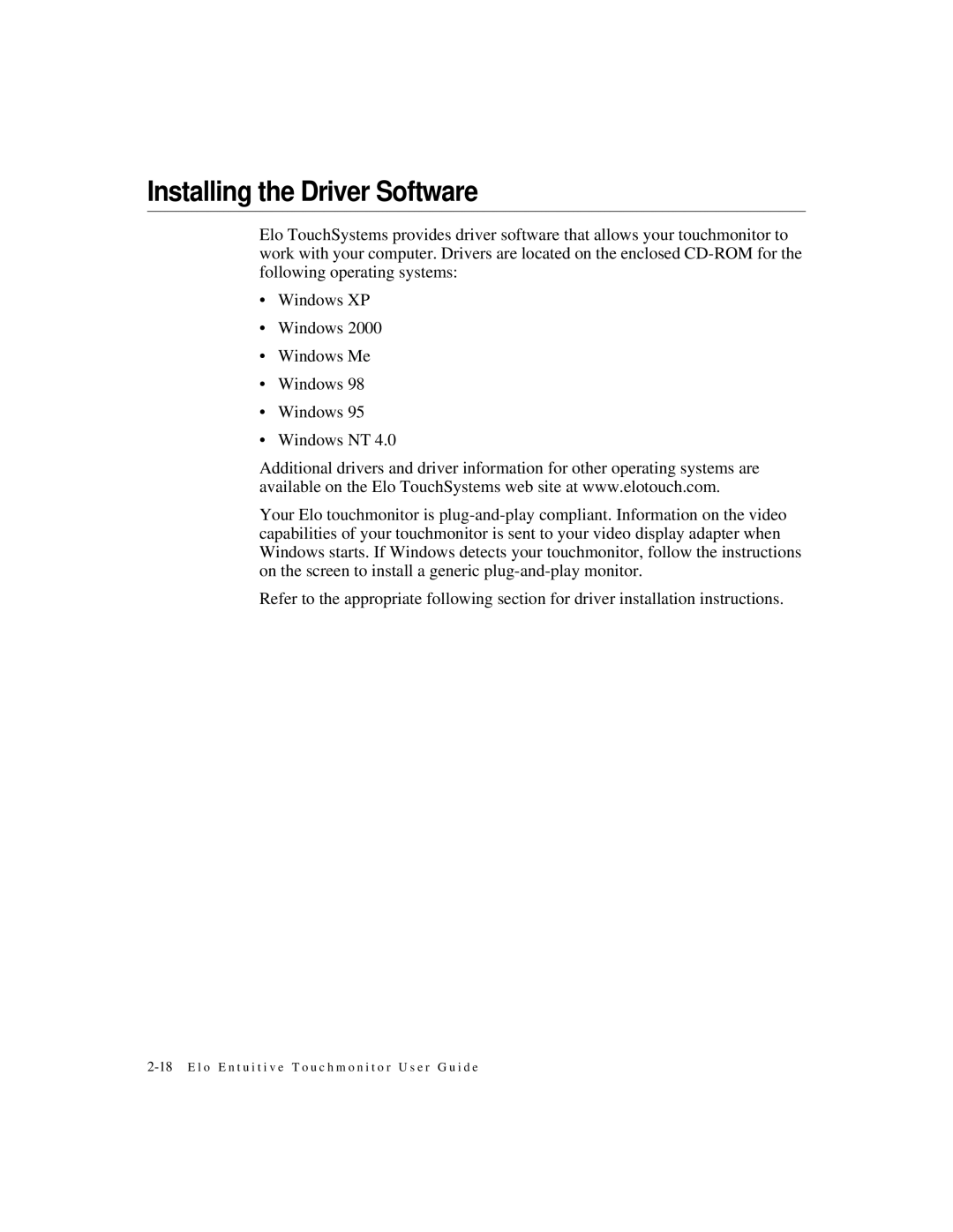 Elo TouchSystems 1925L manual Installing the Driver Software 