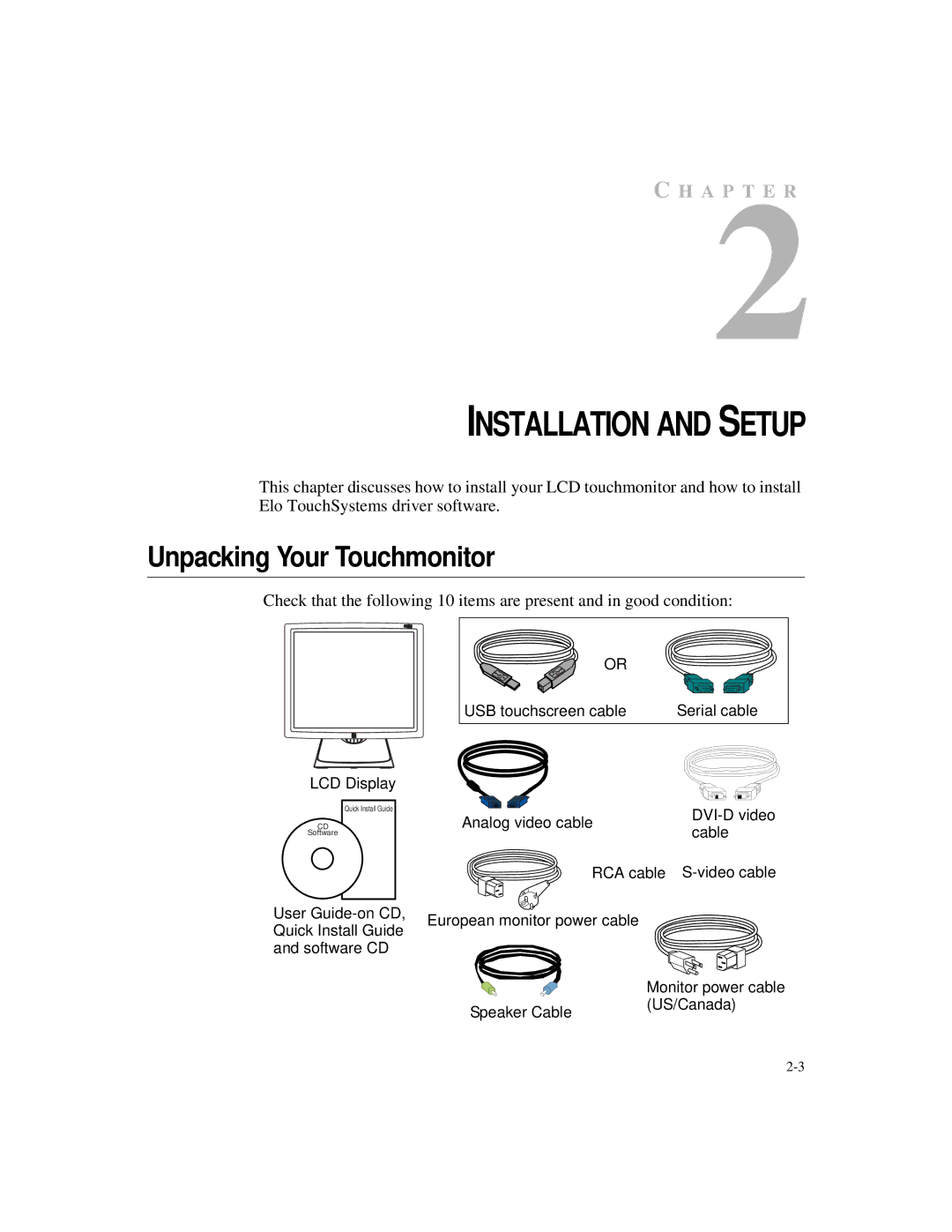 Elo TouchSystems 1925L manual Installation and Setup, Unpacking Your Touchmonitor 