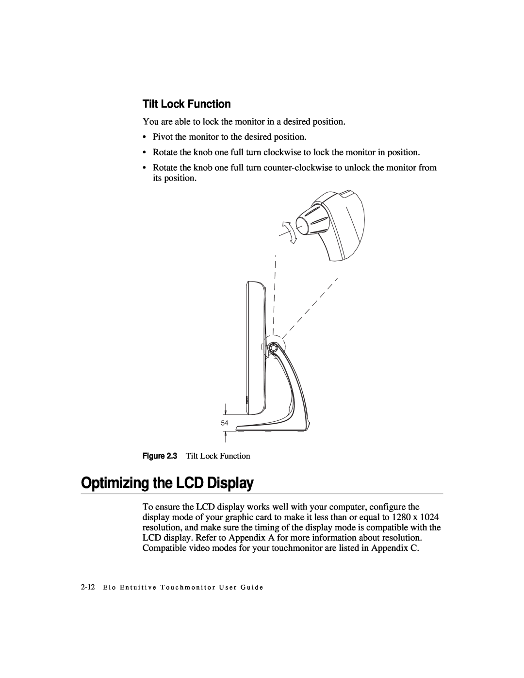 Elo TouchSystems 1925L manual Optimizing the LCD Display, Tilt Lock Function 