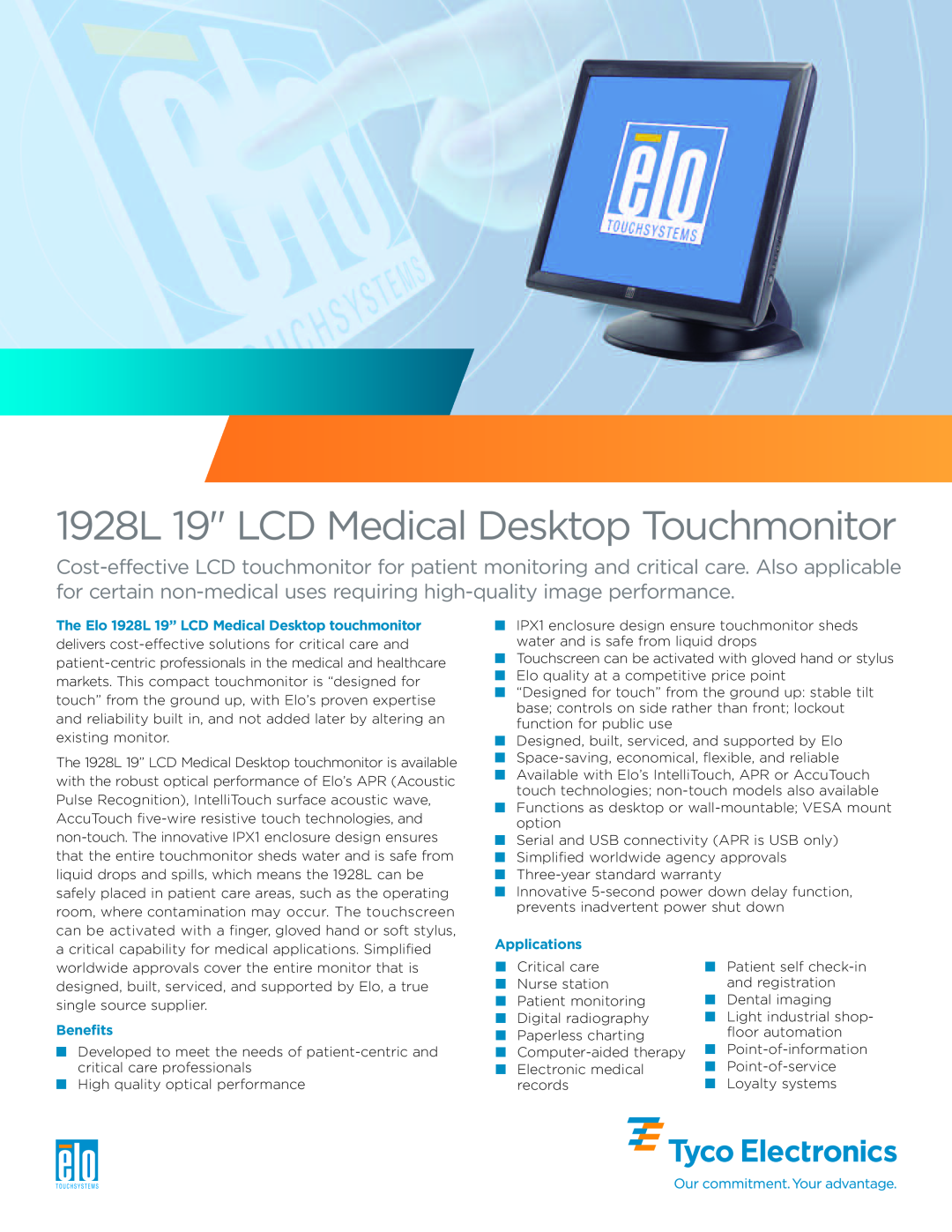 Elo TouchSystems warranty The Elo 1928L 19” LCD Medical Desktoptouchmonitor, Benefits, Applications 