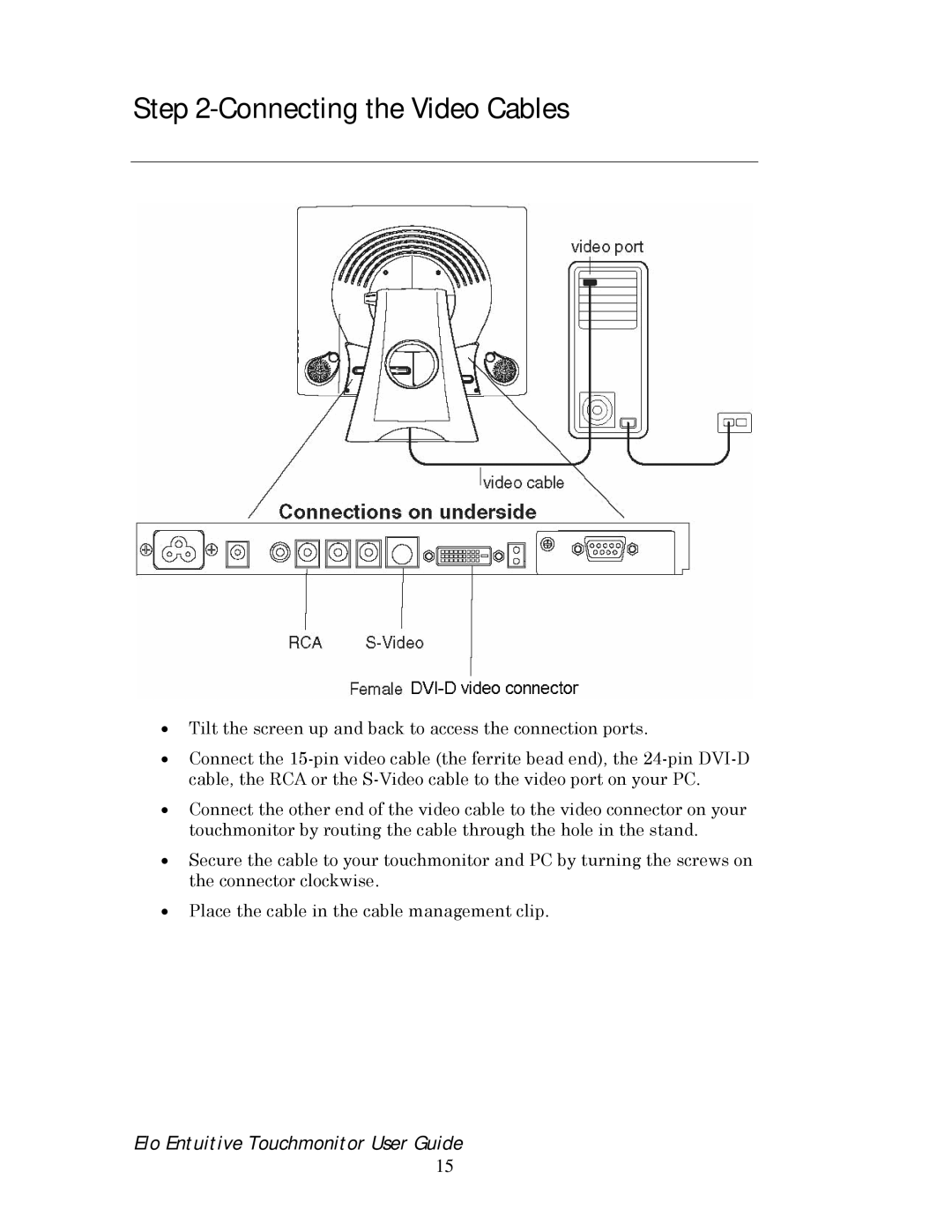 Elo TouchSystems 192XL-XXWA-1 Series manual Connecting the Video Cables 