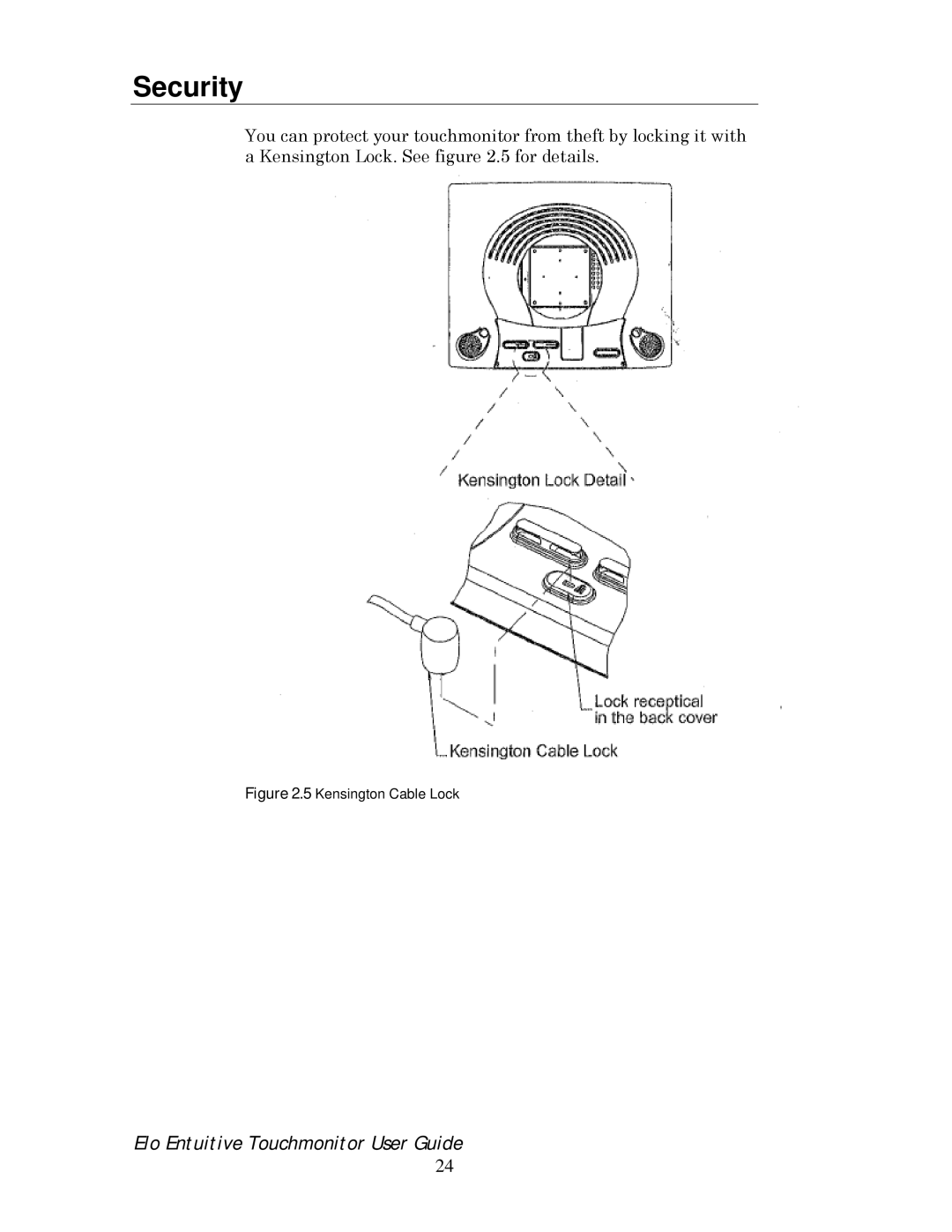 Elo TouchSystems 192XL-XXWA-1 Series manual Security, Kensington Cable Lock 