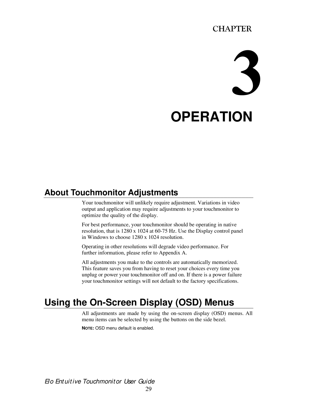 Elo TouchSystems 192XL-XXWA-1 Series manual Operation, Using the On-Screen Display OSD Menus 