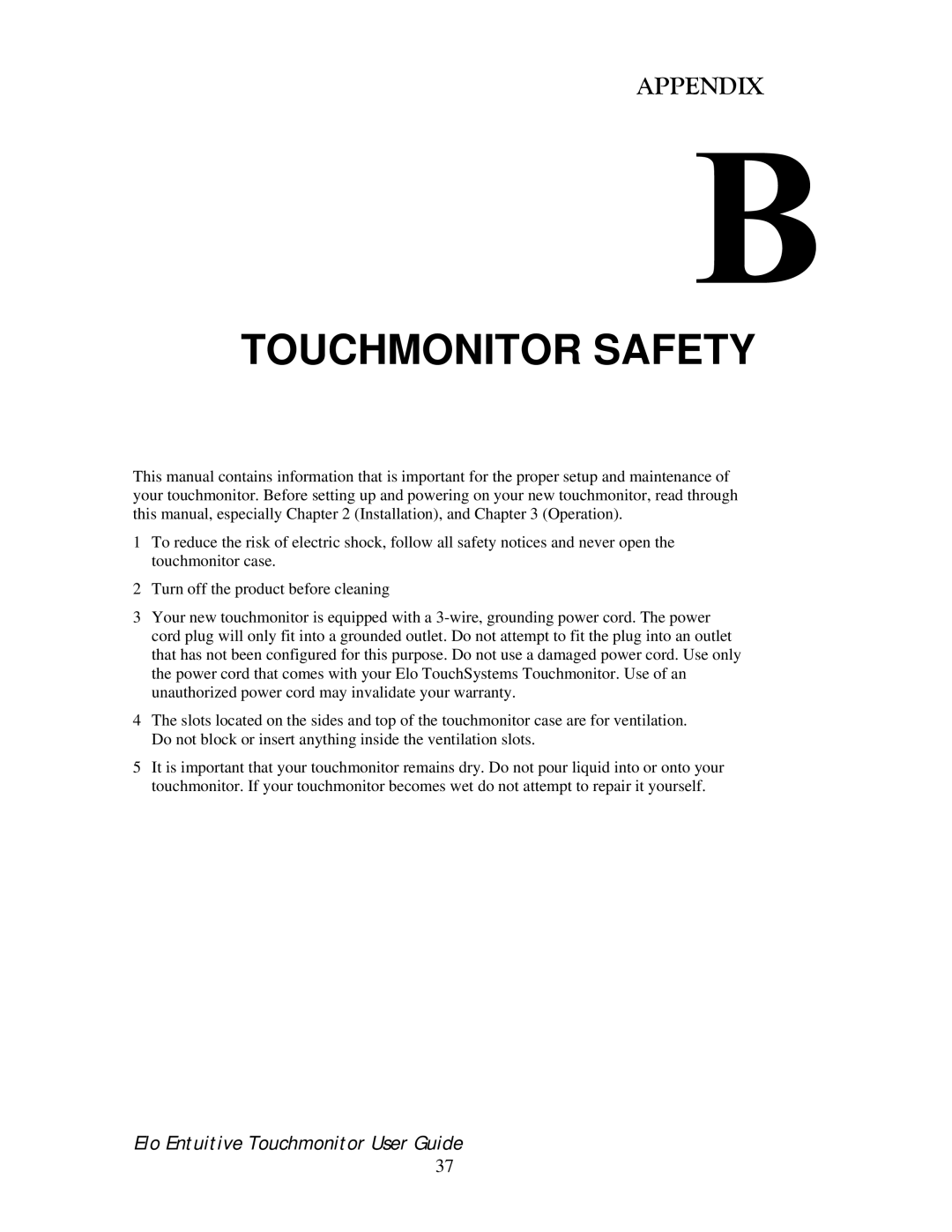 Elo TouchSystems 192XL-XXWA-1 Series manual Touchmonitor Safety 