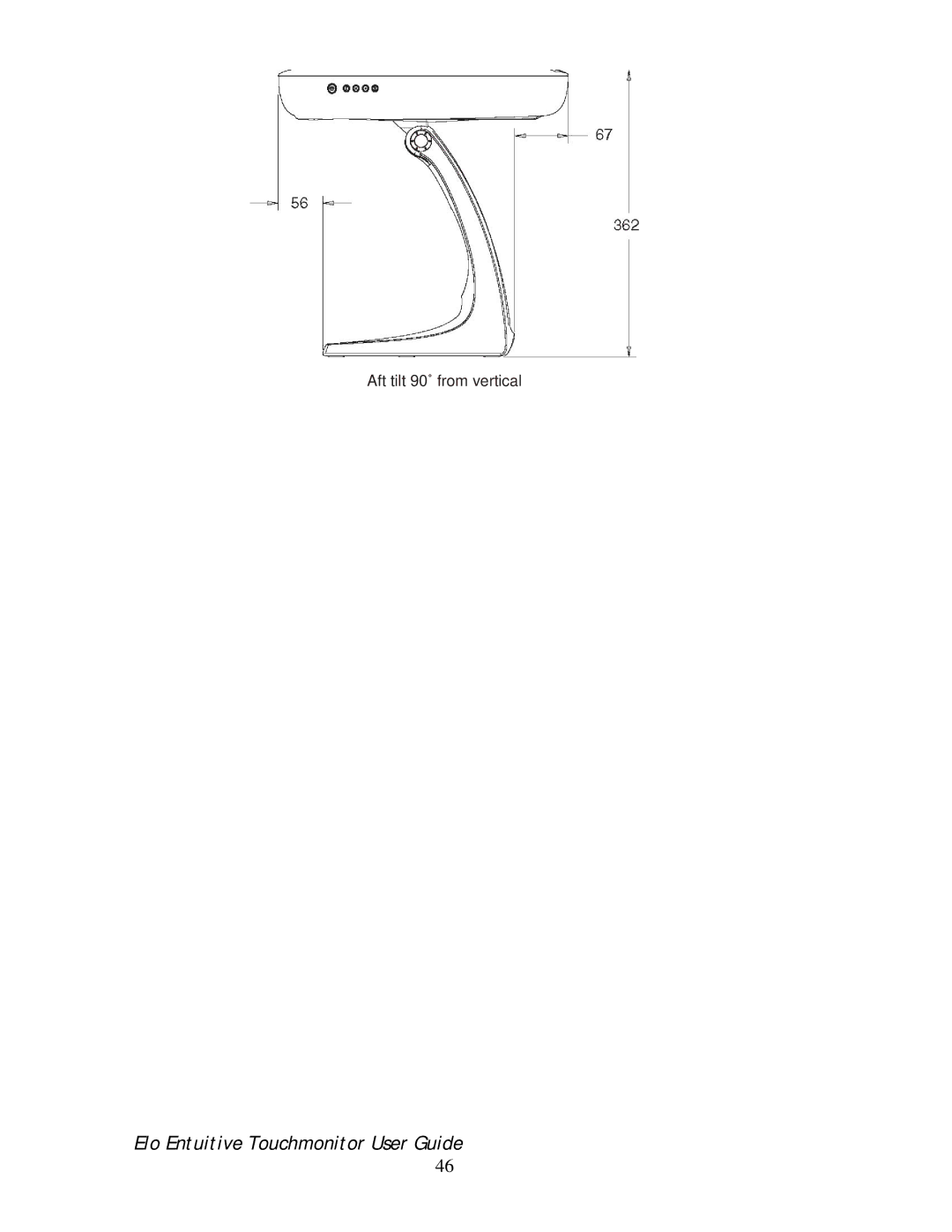 Elo TouchSystems 192XL-XXWA-1 Series manual Aft tilt 90˚ from vertical 