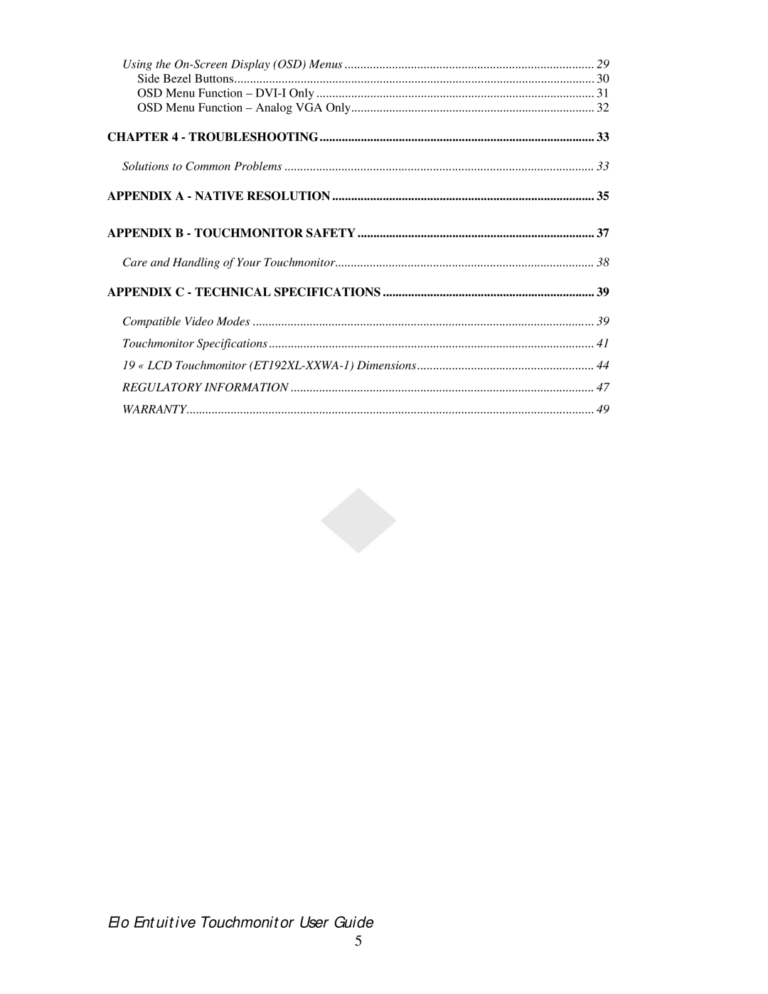 Elo TouchSystems 192XL-XXWA-1 Series manual Troubleshooting 