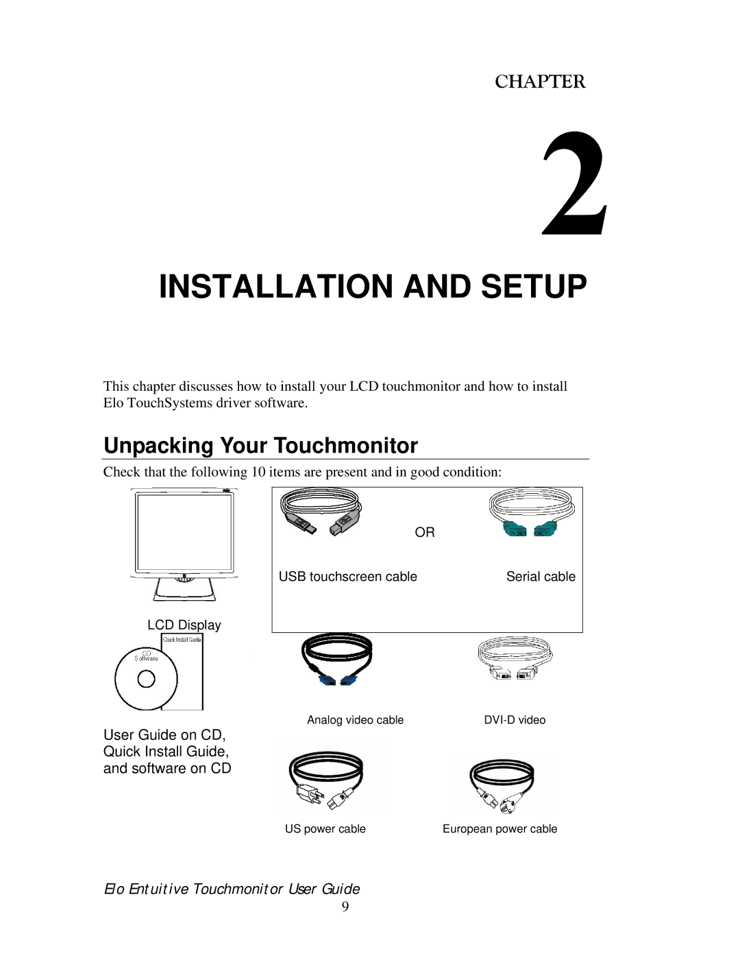 Elo TouchSystems 192XL-XXWA-1 Series manual Installation and Setup, Unpacking Your Touchmonitor 