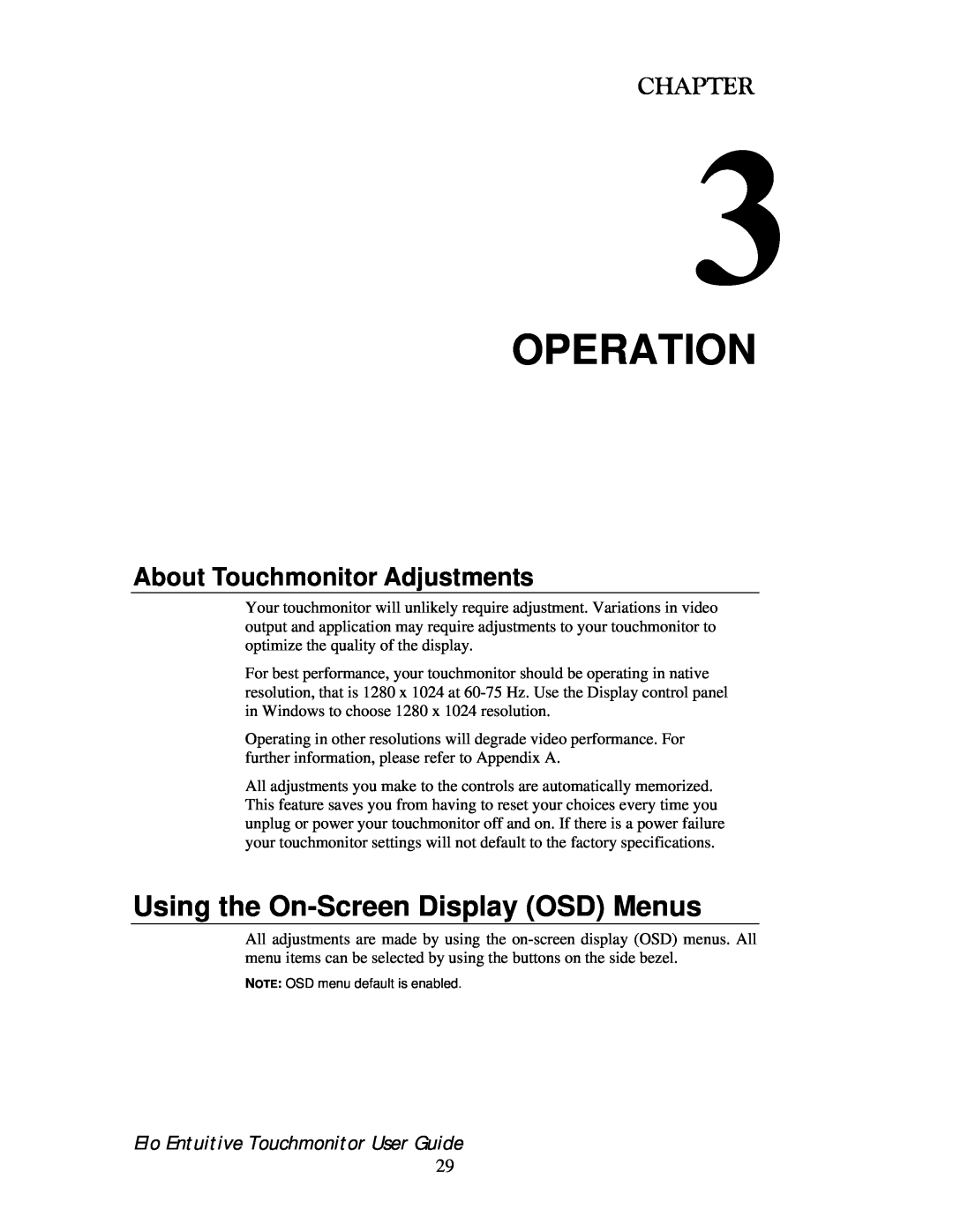 Elo TouchSystems 192XL-XXWA-1 Series Operation, Using the On-Screen Display OSD Menus, About Touchmonitor Adjustments 