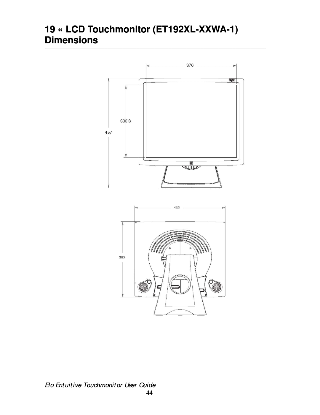 Elo TouchSystems 192XL-XXWA-1 Series manual 19 « LCD Touchmonitor ET192XL-XXWA-1 Dimensions 