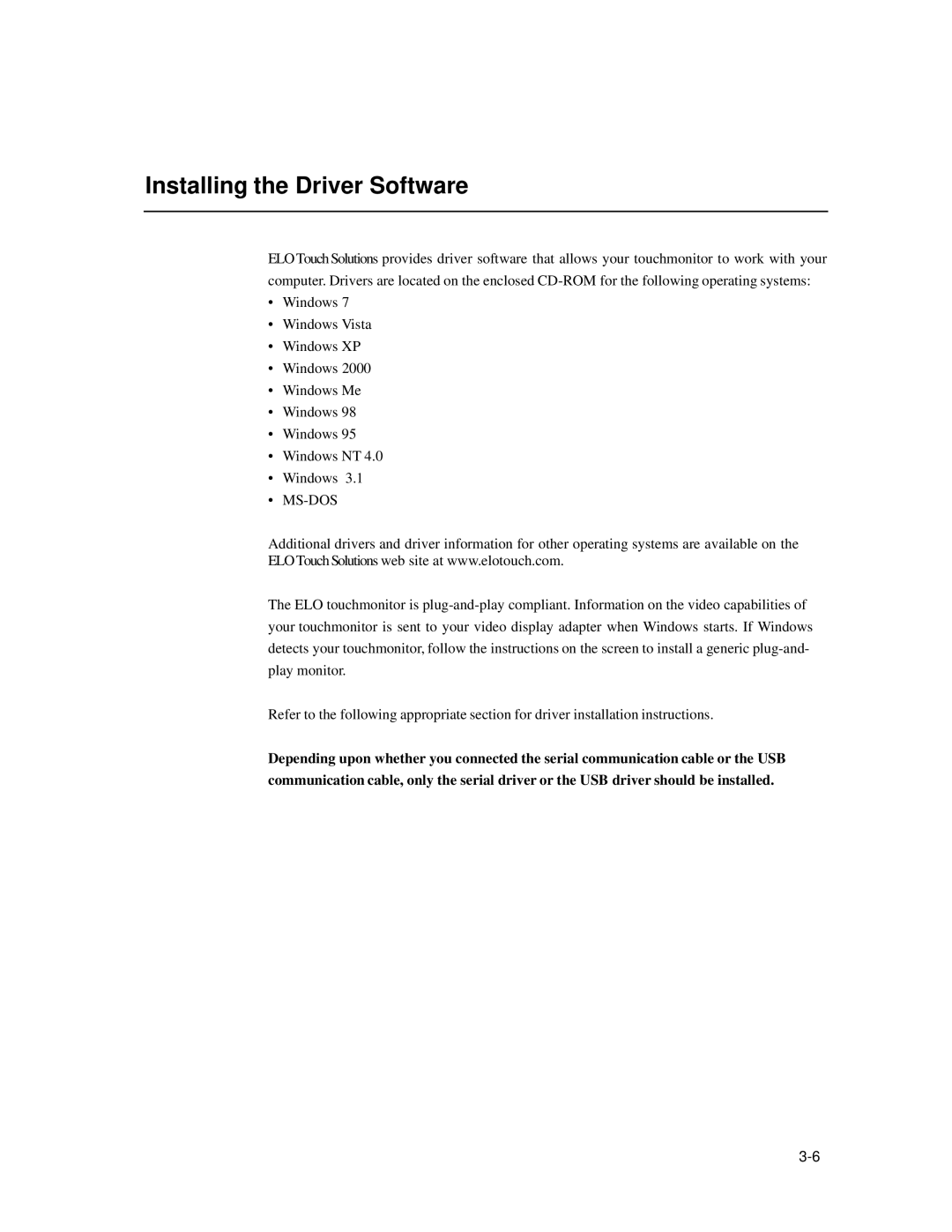 Elo TouchSystems 1939L manual Installing the Driver Software, Ms-Dos 