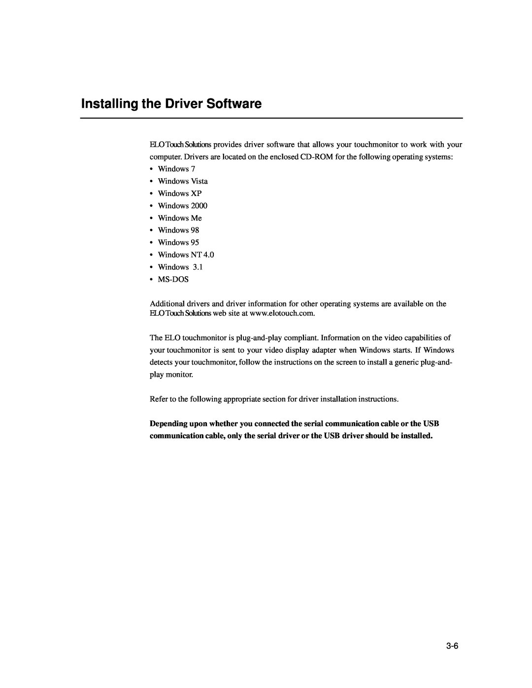Elo TouchSystems 1939L manual Installing the Driver Software 