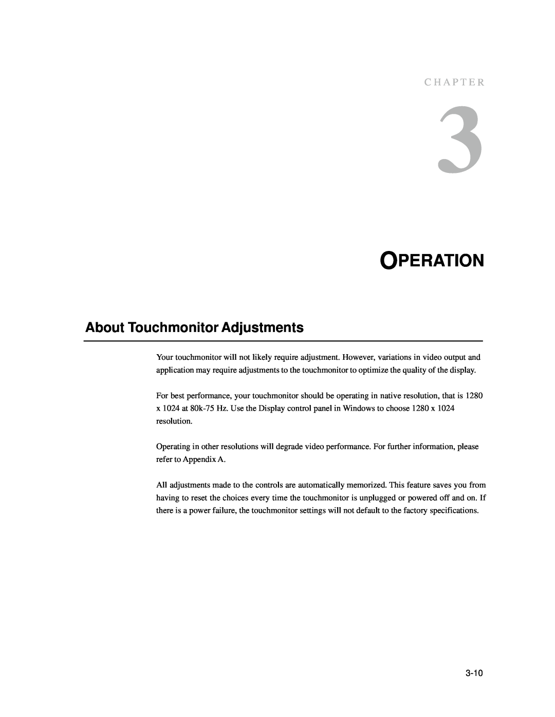 Elo TouchSystems 1939L manual Operation, About Touchmonitor Adjustments, C H A P T E R 