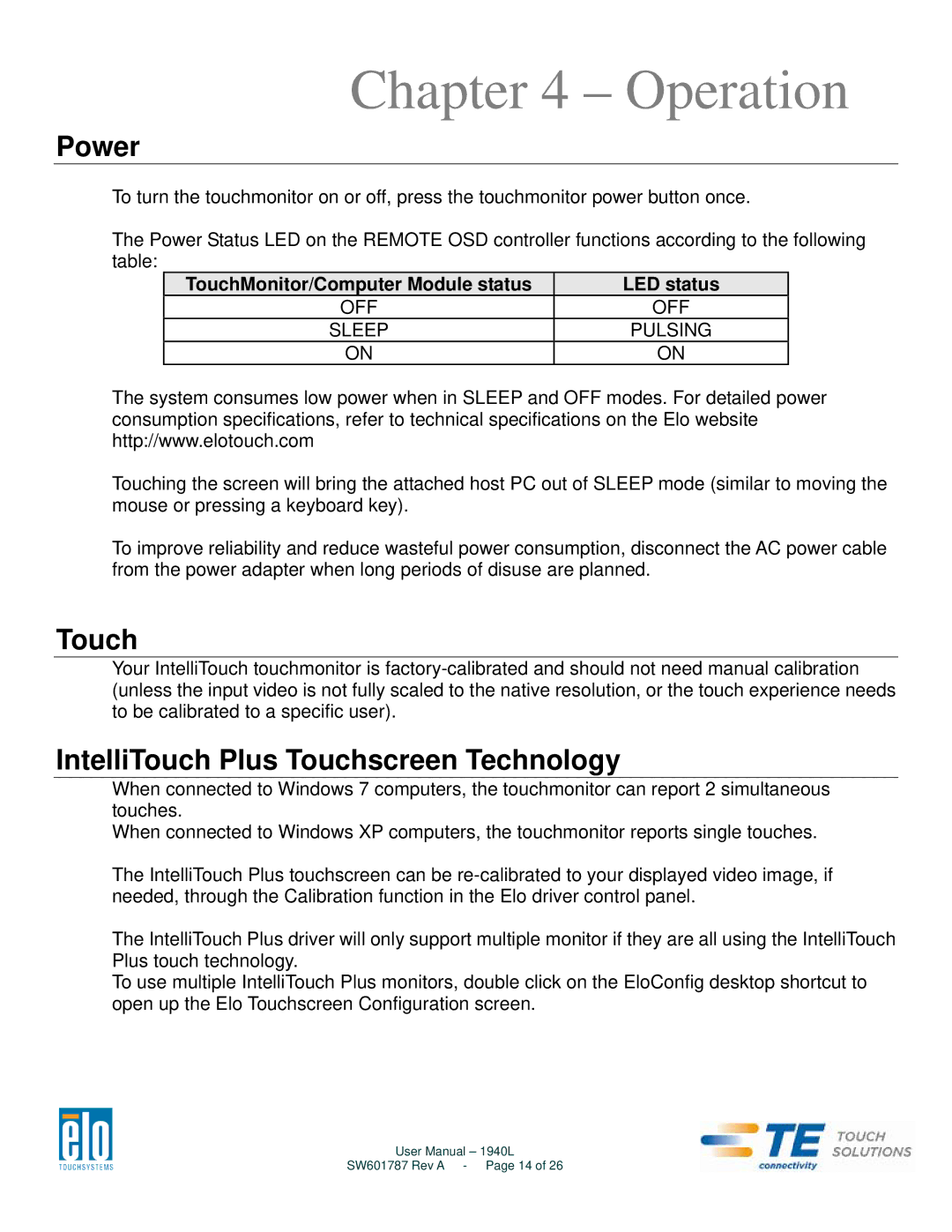 Elo TouchSystems 1940L user manual Operation, Power, IntelliTouch Plus Touchscreen Technology 