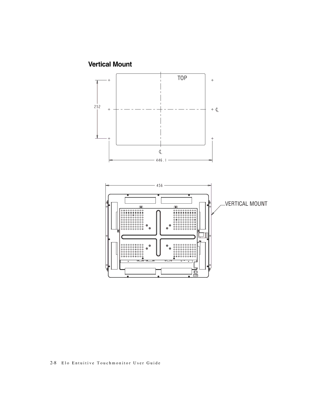 Elo TouchSystems 1947L manual Vertical Mount 