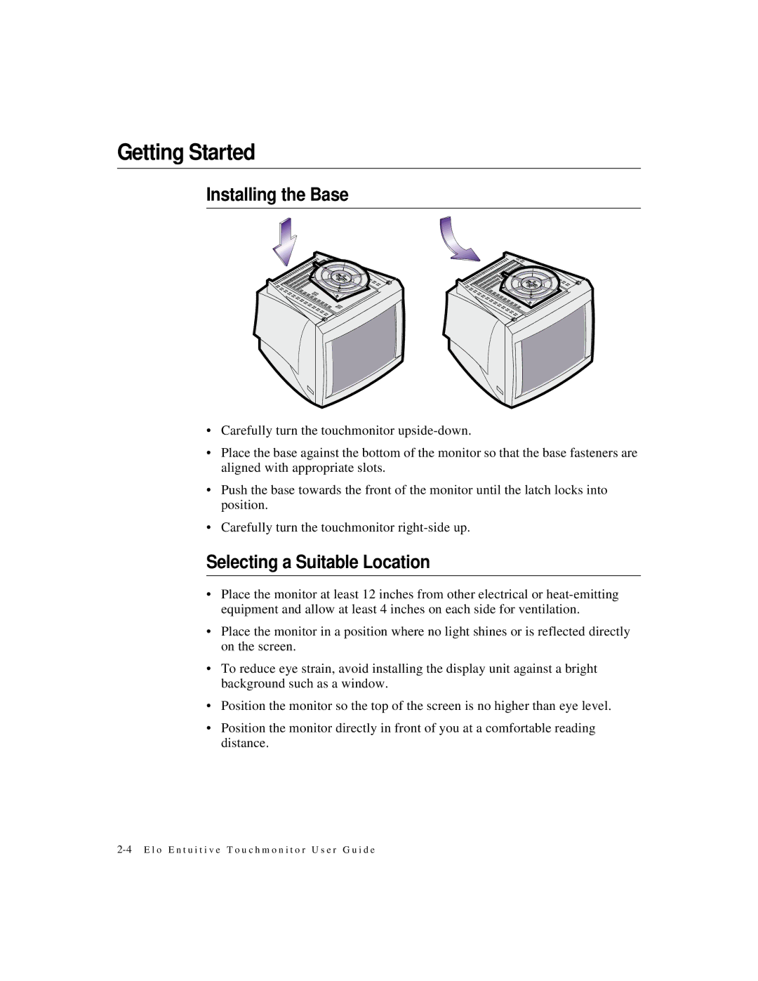 Elo TouchSystems 2125C Series manual Getting Started, Installing the Base, Selecting a Suitable Location 