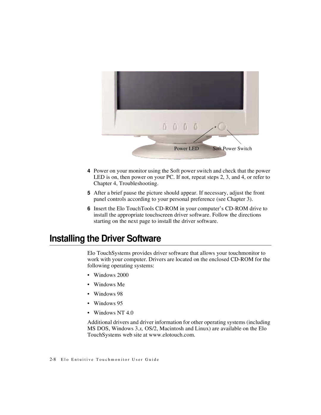 Elo TouchSystems 2125C Series manual Installing the Driver Software 