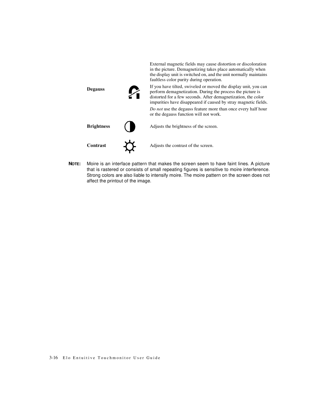 Elo TouchSystems 2125C Series manual Degauss Brightness 