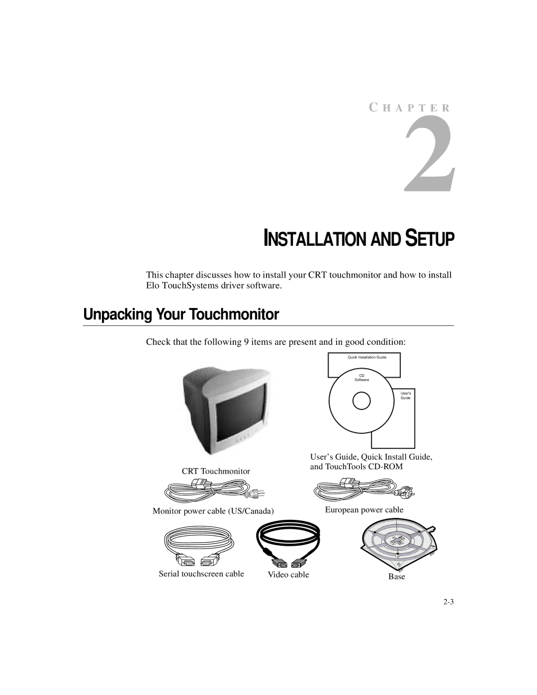 Elo TouchSystems 2125C Series manual Installation and Setup, Unpacking Your Touchmonitor 