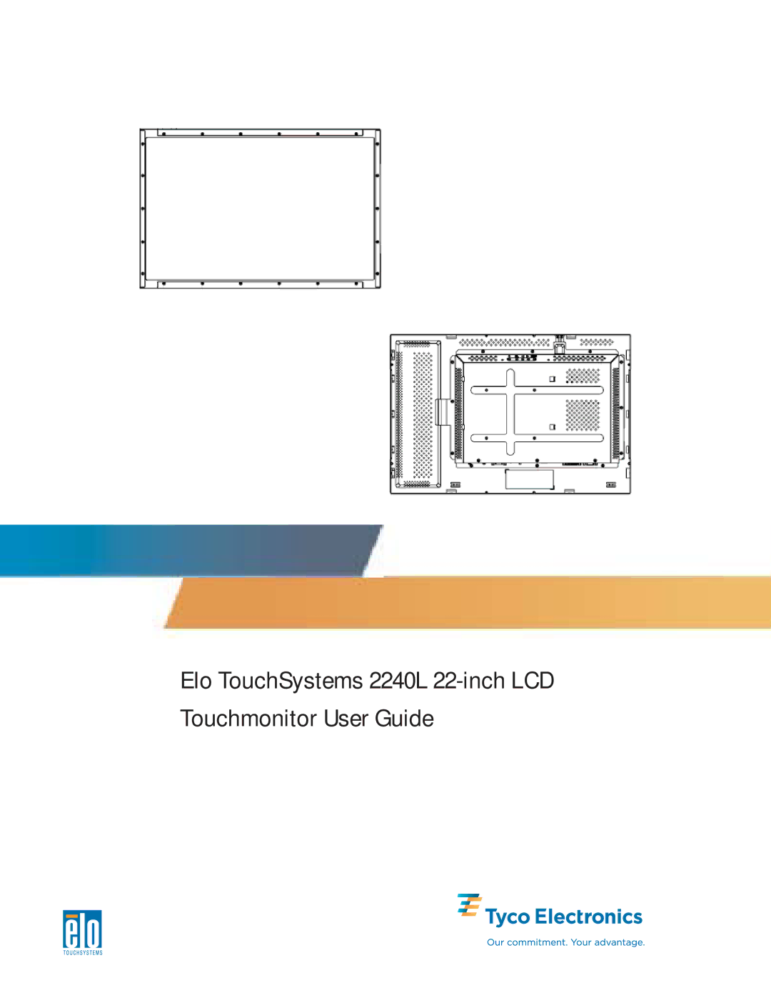 Elo TouchSystems manual Elo TouchSystems 2240L 22-inch LCD Touchmonitor User Guide 