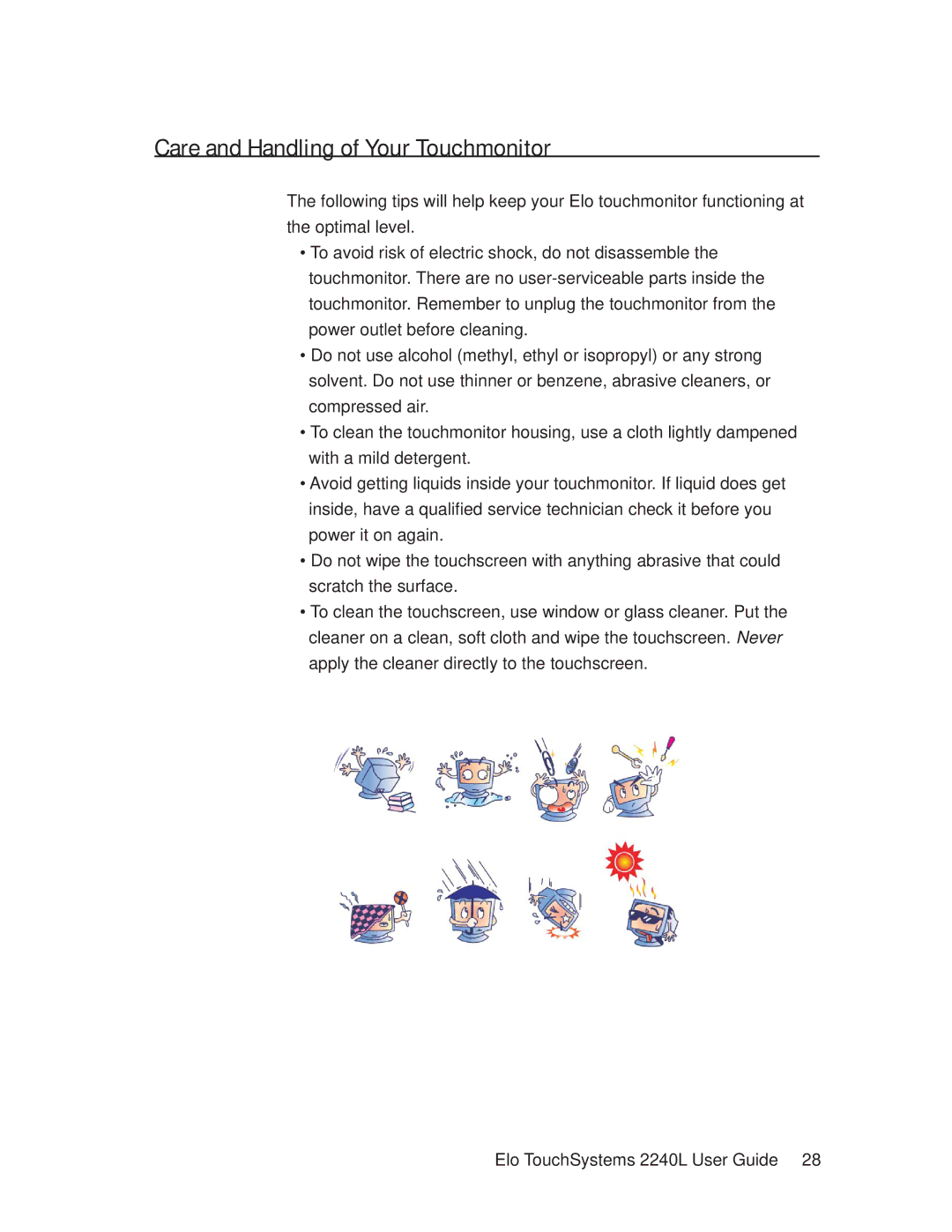 Elo TouchSystems 2240L manual Care and Handling of Your Touchmonitor 