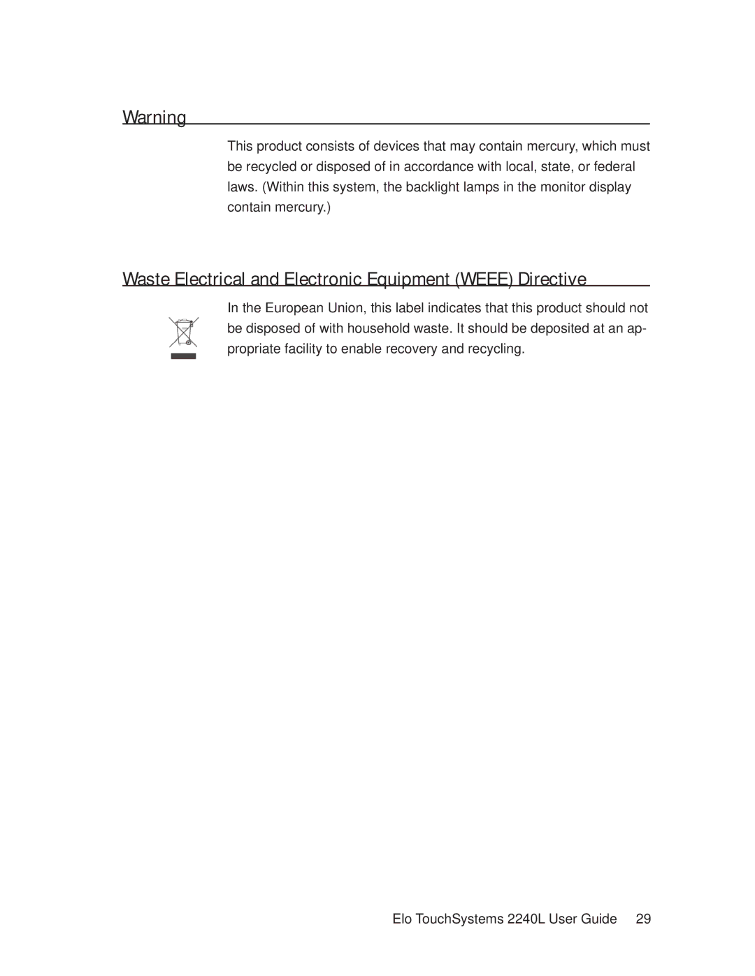 Elo TouchSystems 2240L manual Waste Electrical and Electronic Equipment Weee Directive 