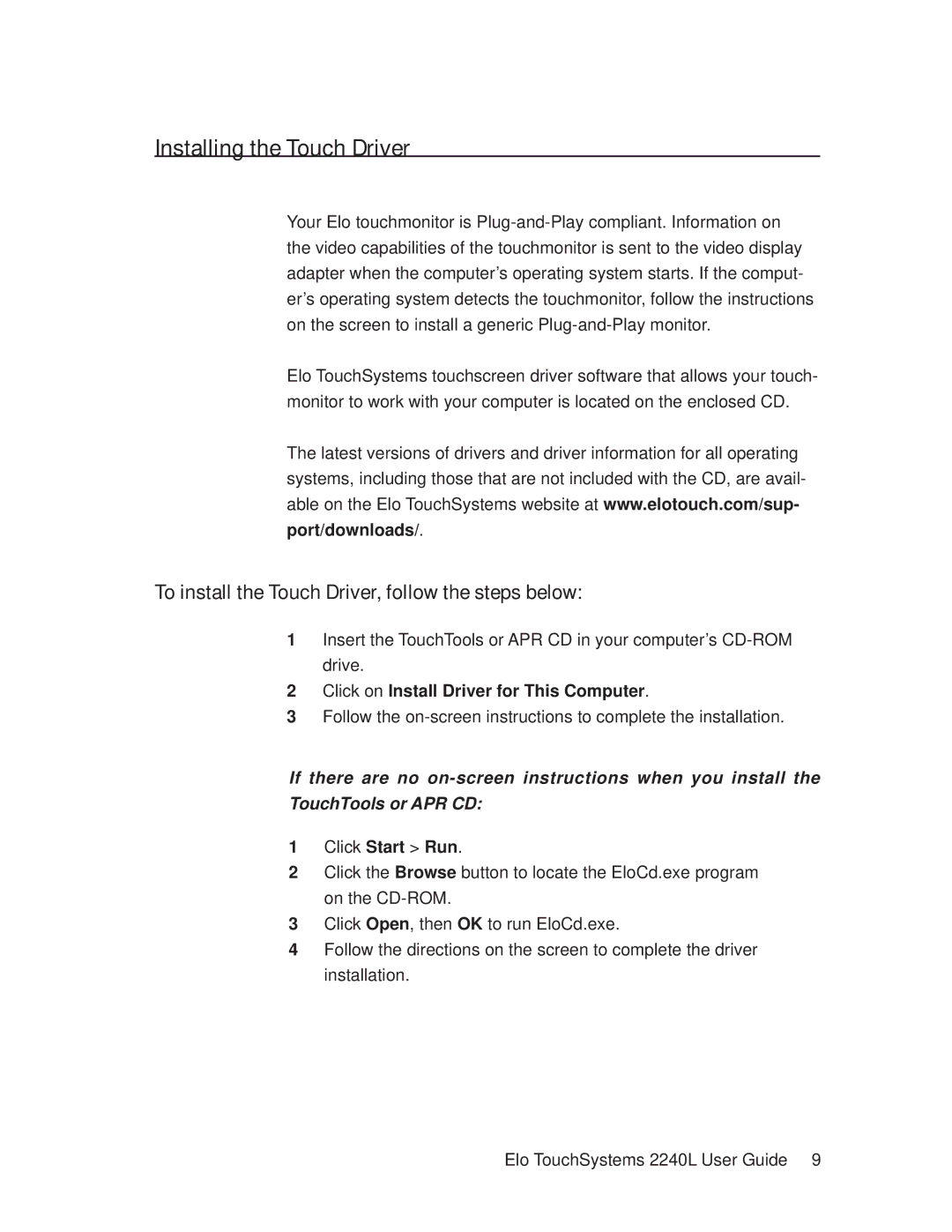 Elo TouchSystems 2240L manual Installing the Touch Driver, Click on Install Driver for This Computer 