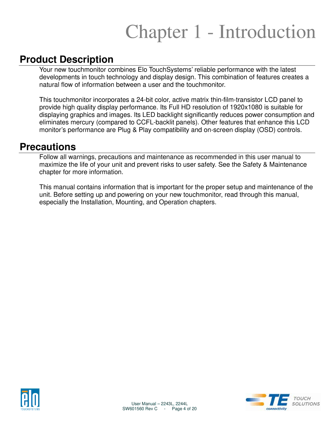 Elo TouchSystems 2243L user manual Introduction, Product Description, Precautions 