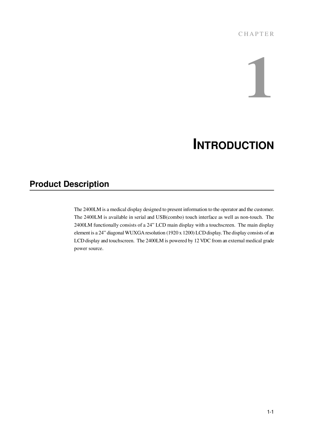 Elo TouchSystems 2400LM manual Introduction, Product Description 