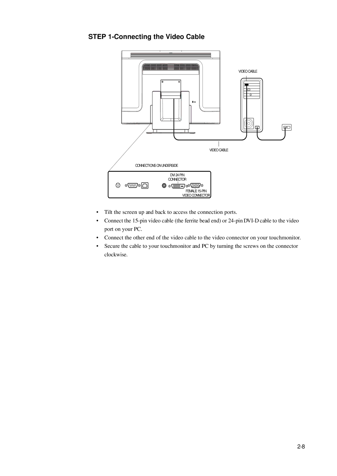 Elo TouchSystems 2400LM manual Connecting the Video Cable 