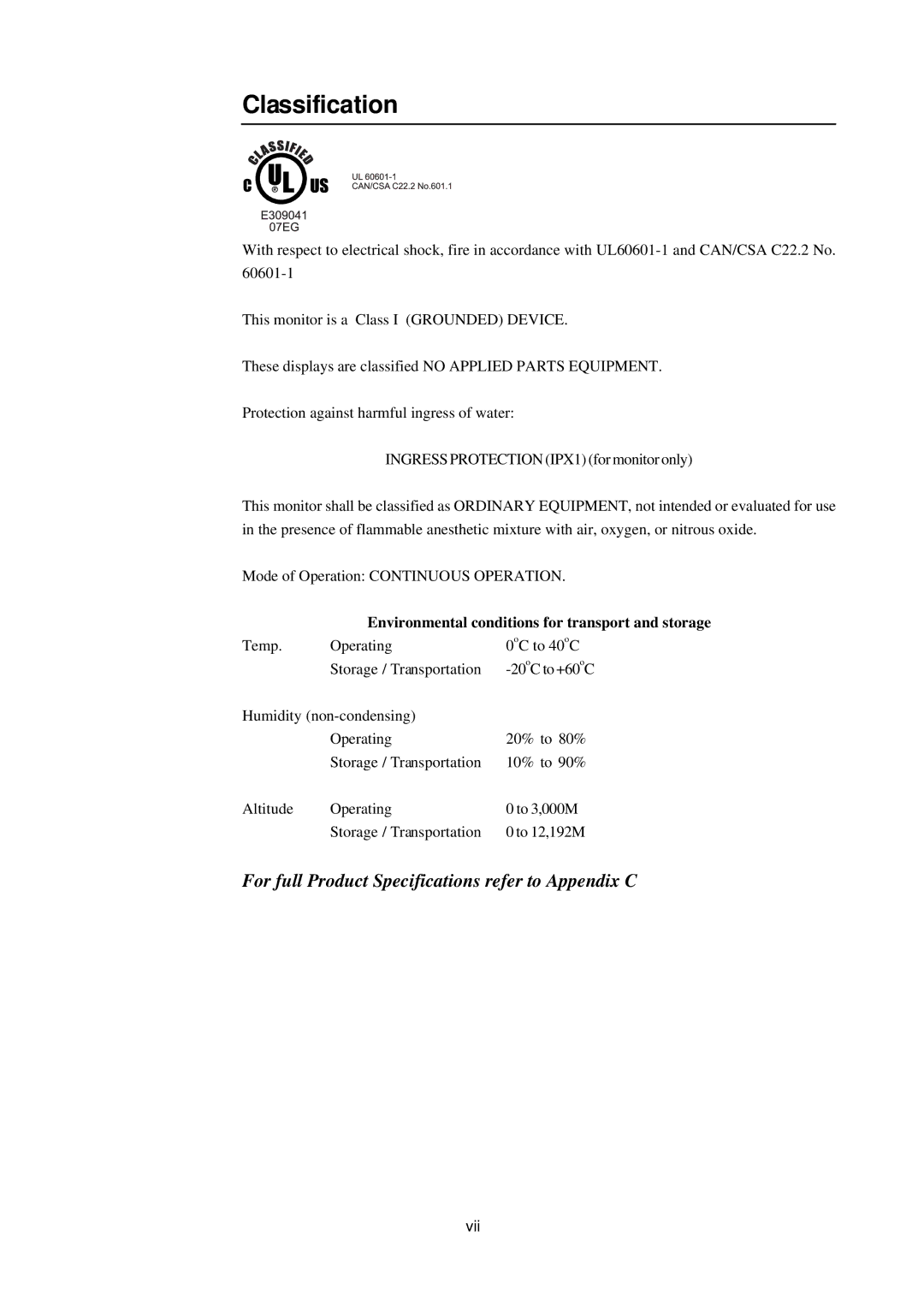 Elo TouchSystems 2400LM manual Classification, Environmental conditions for transport and storage 