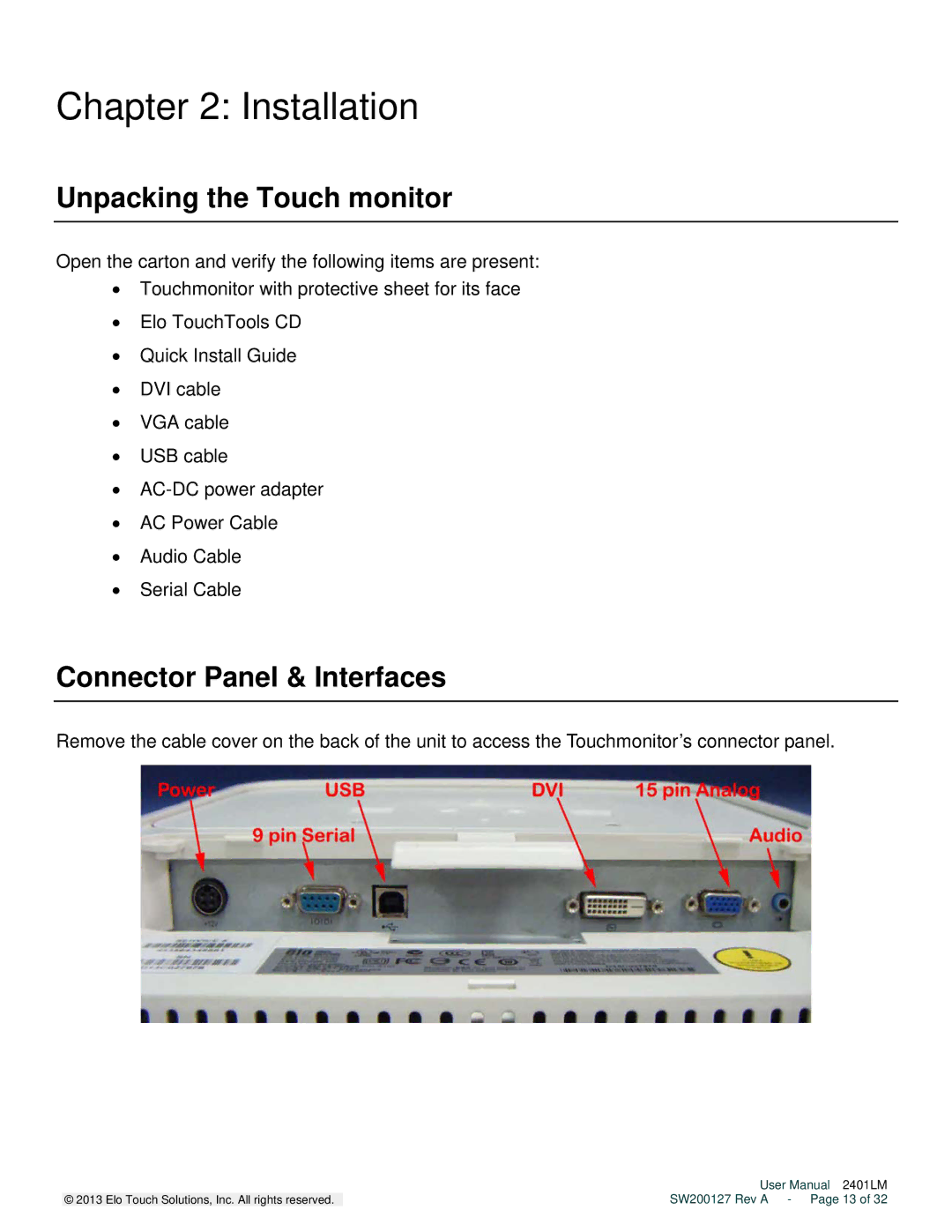 Elo TouchSystems 2401LM user manual Installation, Unpacking the Touch monitor, Connector Panel & Interfaces 