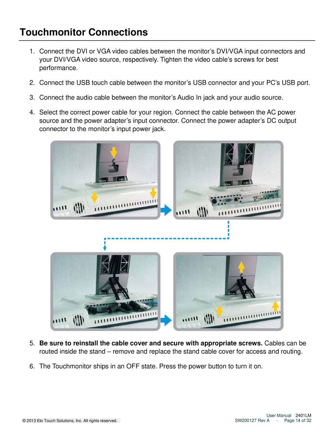 Elo TouchSystems 2401LM user manual Touchmonitor Connections 