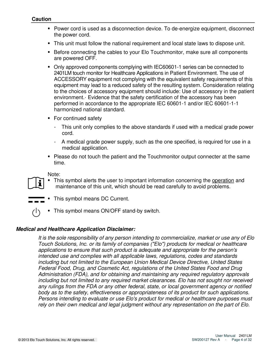 Elo TouchSystems 2401LM user manual Medical and Healthcare Application Disclaimer 