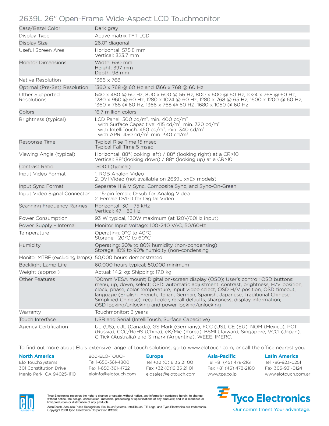 Elo TouchSystems 2639L 26 Open-FrameWide-AspectLCDTouchmonitor, North America, Europe Asia-Pacific Latin America 