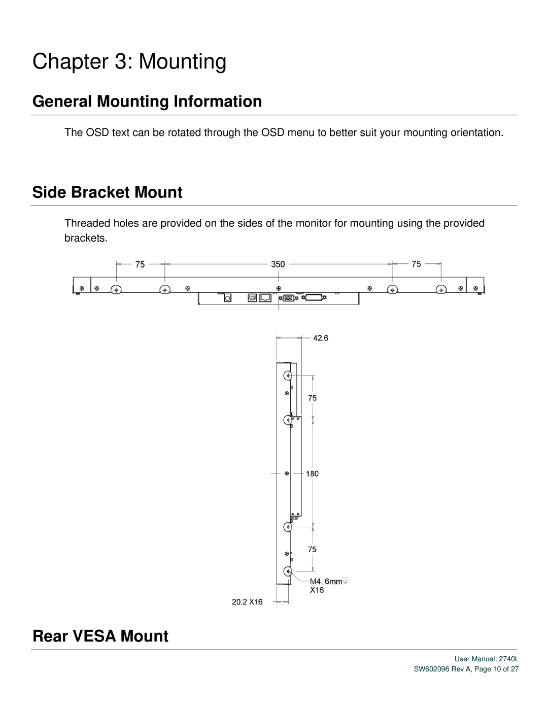 Elo TouchSystems 2740L user manual General Mounting Information, Side Bracket Mount, Rear Vesa Mount 