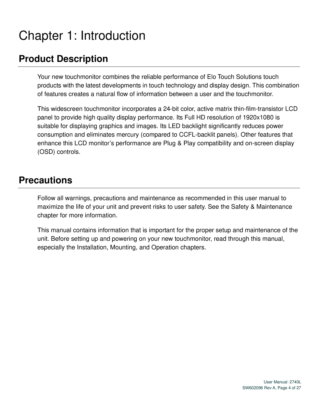 Elo TouchSystems 2740L user manual Introduction, Product Description, Precautions 