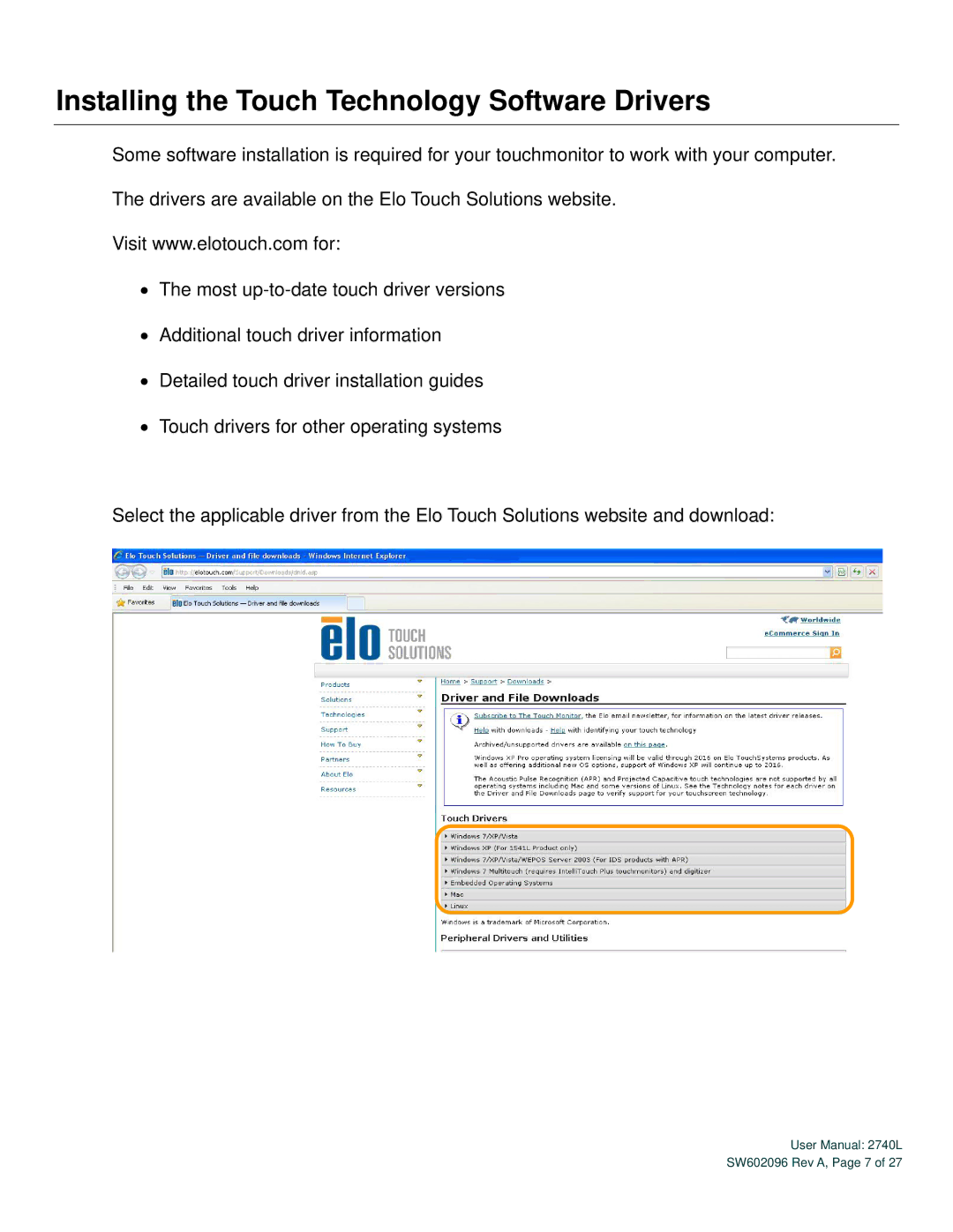 Elo TouchSystems 2740L user manual Installing the Touch Technology Software Drivers 