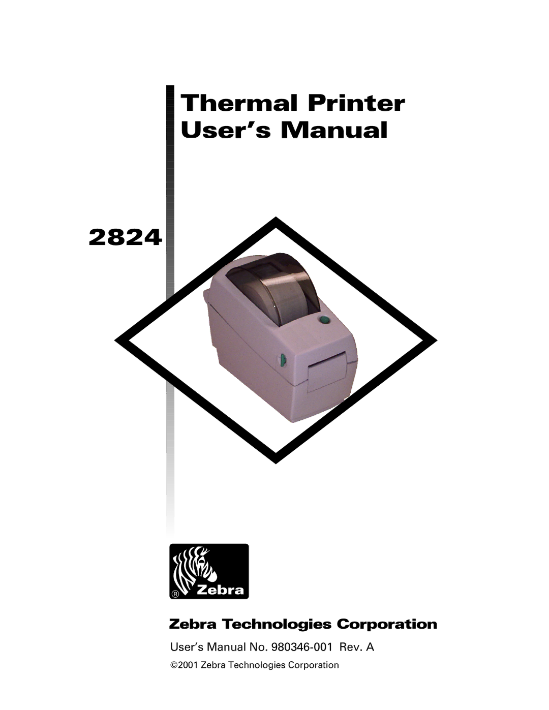 Elo TouchSystems 282P101210000, 282P101510000, 282P101110000 user manual Thermal Printer User’s Manual 2824 