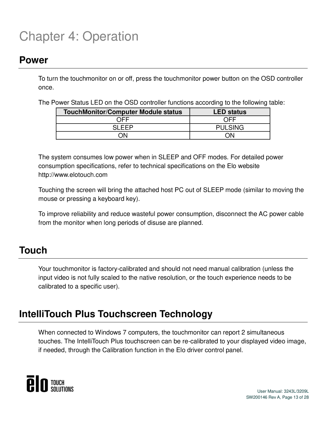 Elo TouchSystems 3243L/3209L user manual Operation, Power, IntelliTouch Plus Touchscreen Technology 