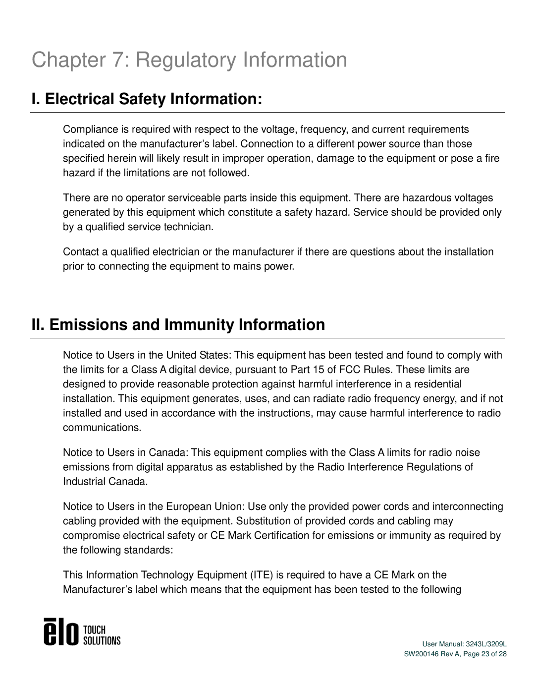 Elo TouchSystems 3243L/3209L Regulatory Information, Electrical Safety Information, II. Emissions and Immunity Information 